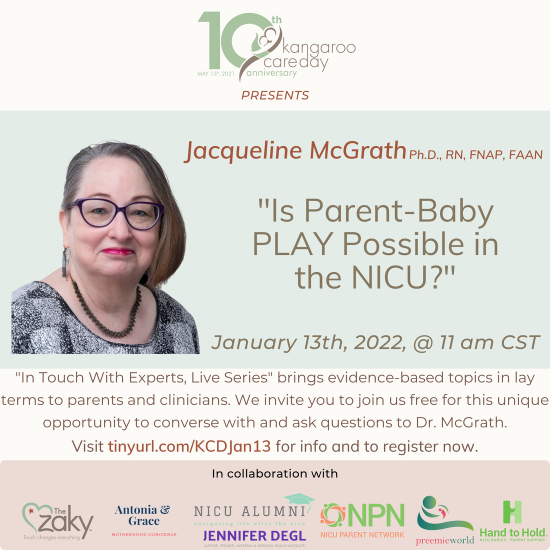 "In Touch With Experts, LIVE" presents "Is Parent-Baby PLAY Possible in the NICU?" with Dr. Jacqueline M. McGrath