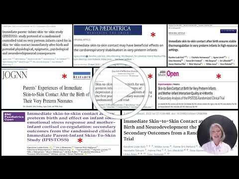 Webinar by Stina Klemming (Neonatologist and NIDCAP trainer from Sweden):  The Evidence for Immediate and Uninterrupted Skin-to-Skin (Kangaroo) Care